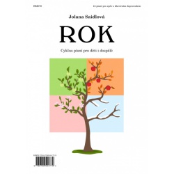 0607. J. Saidlová: ROK - cyklus písní pro děti i dospělé 
