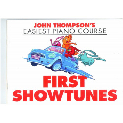 2535. J. Thompson's : Easiest Piano Course : First Showtunes