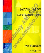 4314. P.Wedgwood : Jazzin´ about Fun Pieces for Alto Saxophone