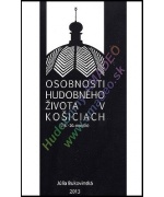 1417. J.Bukovinská : Osobnosti hudobného života v Košiciach 16. - 20. storočie