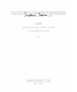 4137. M.Pintscher : Uriel for violoncello and piano (Bärenreiter)