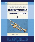 5509. F.Varasdy,É.Nagyiván,I.Sztán : Trumpet Tutor 1 (EMB)