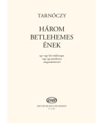2639. L.Tarnóczy : Három betlehems ének (EMB)
