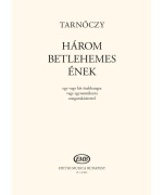 2639. L.Tarnóczy : Három betlehems ének (EMB)