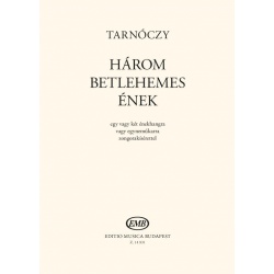 2639. L.Tarnóczy : Három betlehems ének (EMB)
