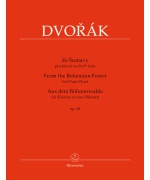 0033. A.Dvořák : From the Bohemian Forest for Piano Duet op. 68, Ze Šumavy pro 4-ruční klavír ( Bärenreiter)