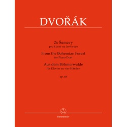 0033. A.Dvořák : From the Bohemian Forest for Piano Duet op. 68, Ze Šumavy pro 4-ruční klavír ( Bärenreiter)