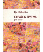 1596. I. Zeljenka : Chvála rytmu