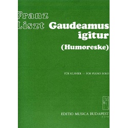 2909. F.Liszt : Gaudeamus igitur (Humoreske)  (EMB)