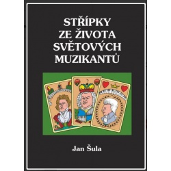 1233. J. Šula : Střípky ze života světových muzikantů