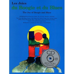 2281. D. Agay, G. Martin : The Joy of Boogie And Blues + CD (Les Joies du Boogie et du Blues)