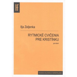 5970. I. Zeljenka : Rytmické cvičenie pre Kristínku (HF)