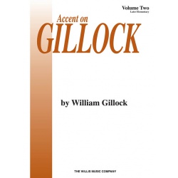 5986. W. Gillock : Accent on Gillock volume 2