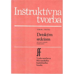 2675. T. Frešo: Detským srdciam, šesť piesní pre detský hlas a klavír (HF)