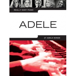 5034. Adele: Really Easy Piano - Adele 27 Adele Songs