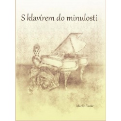 0250. M.Vozar : S klavírem do minulosti + CD