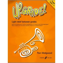 0705. P. Wedgwood : Up-Grade! Trumpet Grades 1-2 (Faber Music)