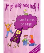 0603. Klauníci : Ať jsi velký nebo malý 4 - Horká linka do nebe