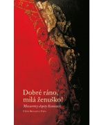 1223. S. Leopoldová : Dobré ráno, milá ženuško! Mozartovy dopisy Konstanci