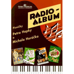 5073. RADIO ALBUM 4 - Písničky od Petr Hapka&Michal Horáček