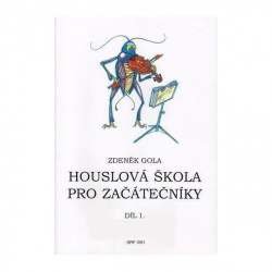 2493. Z. Gola : Houslová škola pro začátečníky díl 1 