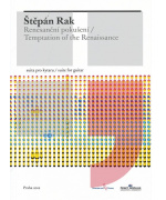 1015. Š. Rak : Renesanční pokušení