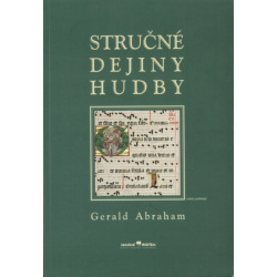 1205. G. Abraham : Stručné dejiny hudby  3. vydanie