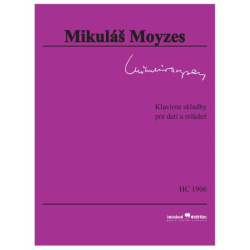 2129. M. Moyzes : Klavírne skladby pre deti a mládež