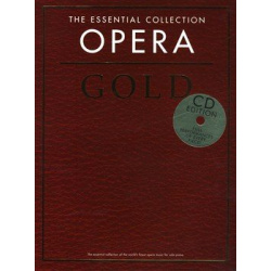 0171. The Essential Collection : Opera Gold + CD (Music Sales)