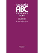 1299. J. Kouba : ABC hudebních slohu - Od raného středověku k W. A. Mozartovi
