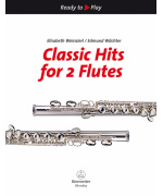 2333. E.Weinzierl, E.Wächter : Classic Hits for 2 Flutes (Bärenreiter)