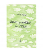 1576. J. Hatrík : Pätoro pesničiek - hračičiek