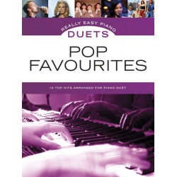 2014. Pop Favourites duets - Really Easy Piano