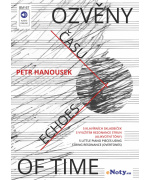 4758. P.Hanousek : Ozvěny času / pět klavírních skladbiček s využitím rezonance strun (alikvotní tóny) + Audio online