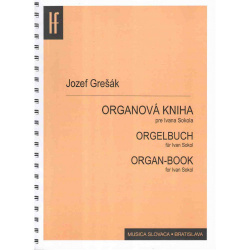 0814. J.Grešák : Organová kniha pre Ivana Sokola