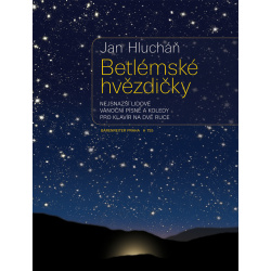 0134. J.Hlucháň : Betlémske hvězdičky, nejsnažší vánoční písně a koledy pro klavír na dvě ruce