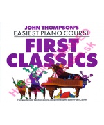 0275. J.Thompson : Easiest Piano Course - First Classics (Willis)