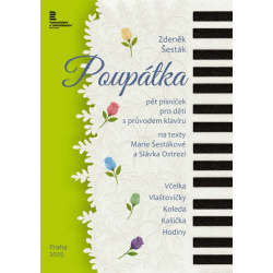 2613. Z. Šesták : Poupátka (pět písniček pro děti s průvodem klavíru)