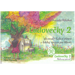 0206. Z. Dravecká Mikulová : Ľudovečky 2 - slovenské ľudové piesne v ľahkej úprave pre klavír