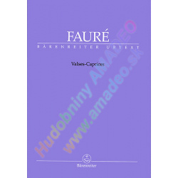 2101. G.Fauré : Valses - Caprices - Urtext (Bärenreiter)