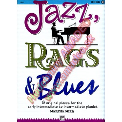 1531. M.Mier : Jazz, Rags & Blues Book 2 - 8 Original Pieces Intermediate Pianist (Alfred)