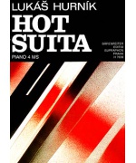 0241. L.Hurník : Hot suita pro 4 ruce