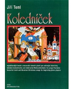 0076. J.Teml : Koledníček, české a moravské koledy pro začínající klavíristy