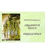 0811. E.Dzemjanová : Organová škola