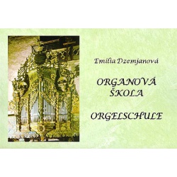 0811. E.Dzemjanová : Organová škola