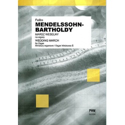 0843. F.Mendelssohn-Bartholdy : Wedding March for Organ (PWM)