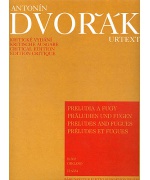 0862. A.Dvořák : Preludia a fugy - organo Urtext