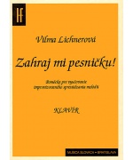 0079. V.Lichnerová : Zahraj mi pesničku