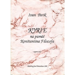 0820. I.Parík : Kyrie na pamäť Konštantína filozofa