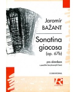 0388. J.Bažant : Sonatina giocosa op.67 b, pro akordeon